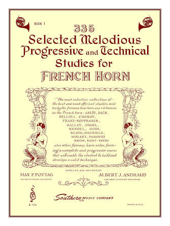 335 Selected Melodious Progressive & Technical Studies for French Horn  Book 1 (Pottag/Andraud)