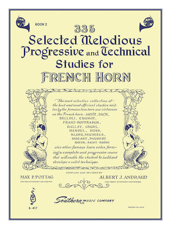 335 Selected Melodious Progressive & Technical Studies for French Horn, Book 2 (Pottag/Andraud