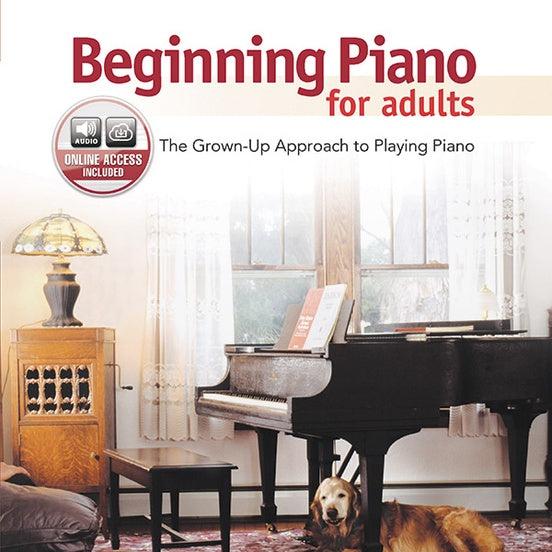 Beginning Piano for Adults (Book and Online Audio)