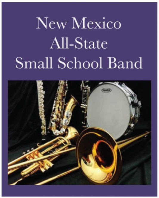 2025 New Mexico All-State Small School Band Music