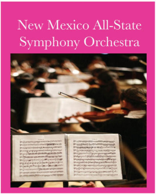 2025 New Mexico All-State Symphony Orchestra Music