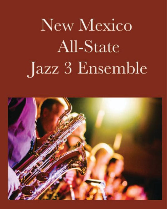 2025 New Mexico All-State Jazz 3 Ensemble Music