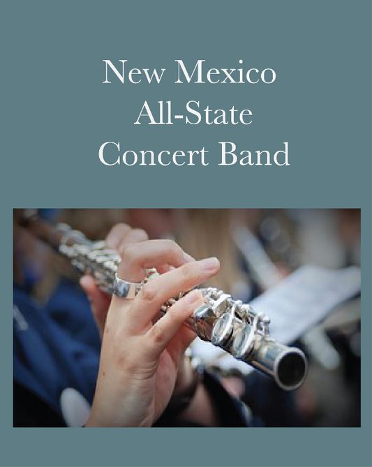 2025 New Mexico All-State Concert Band Music