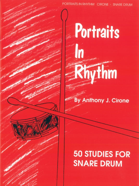 Portraits in Rhythm - Snare Drum (Cirone)